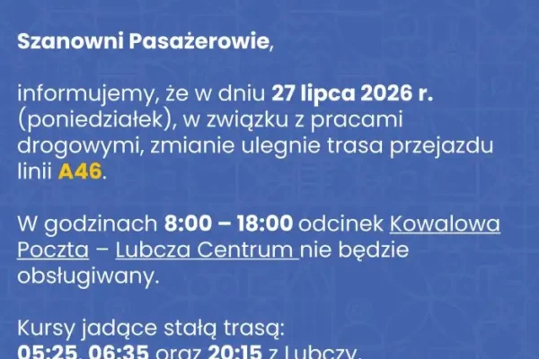 Zmiana trasy autobusu A46 27 lipca – Kowalowa i Lubcza bez połączenia