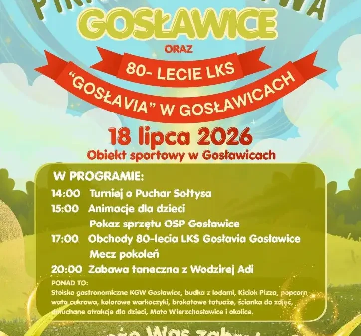 LKS Gosłavia w Gosławicach świętuje 80-lecie – piknik pełen atrakcji