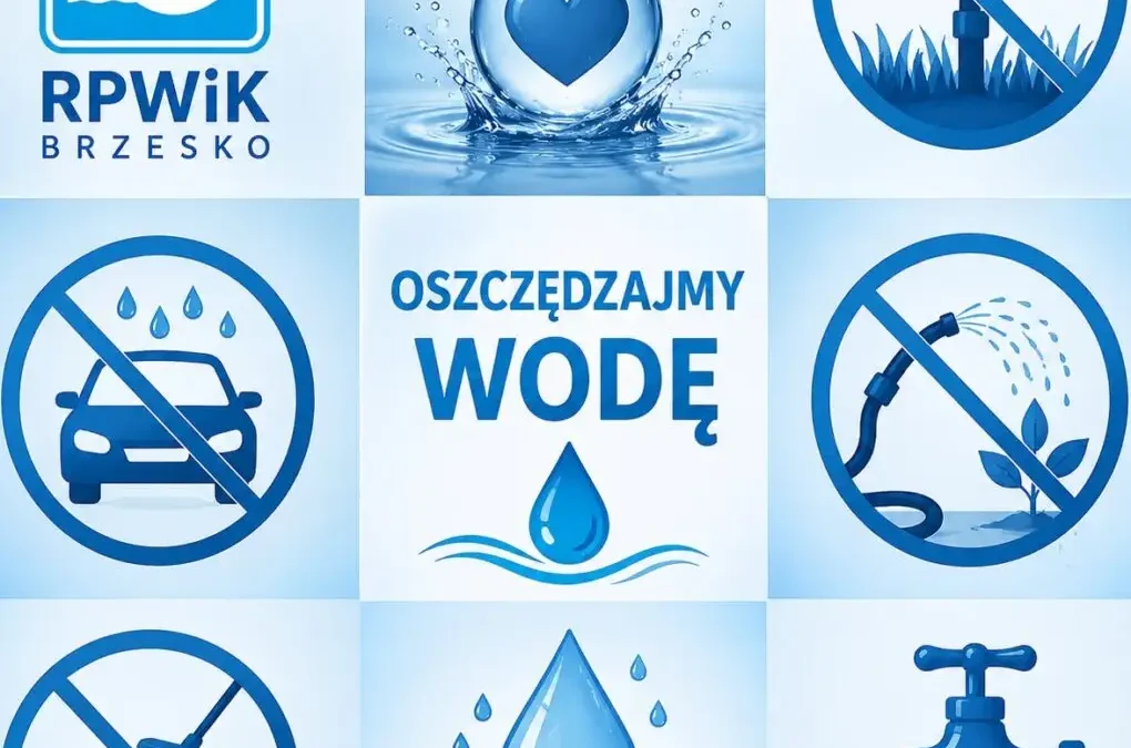 Apel o oszczędzanie wody – RPWiK w Brzesku prosi mieszkańców o racjonalne korzystanie z sieci