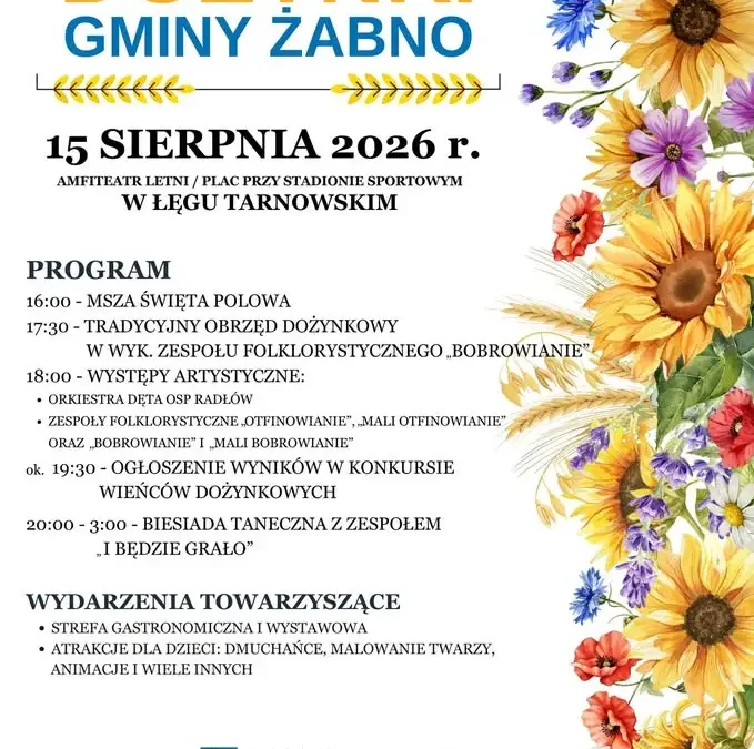 Dożynki Gminne w Łęgu Tarnowskim już w sobotę – zaprasza Gminne Centrum Kultury w Żabnie