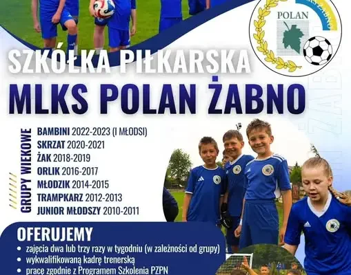 Polan Żabno ogłasza nabór do drużyn młodzieżowych – dołącz do szkółki z Brązową Gwiazdką PZPN
