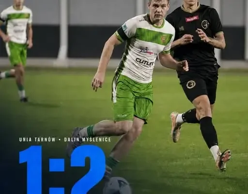 Unia Tarnów przegrywa z Dalinem Myślenice 1:2