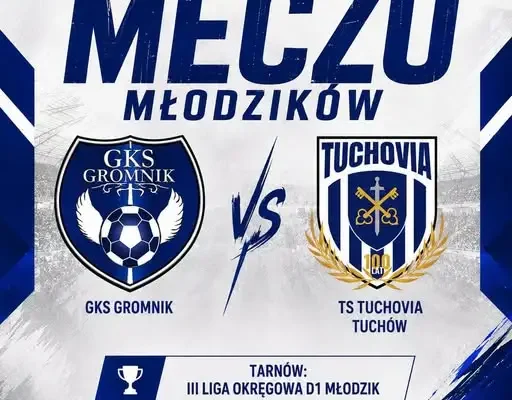 Młodzicy GKS Gromnik inaugurują sezon derbami z Tuchovią Tuchów