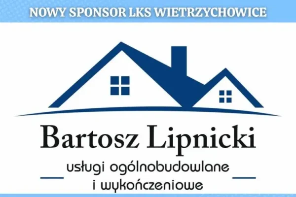 Firma budowlana Bartosza Lipnickiego nowym sponsorem LKS Wietrzychowice