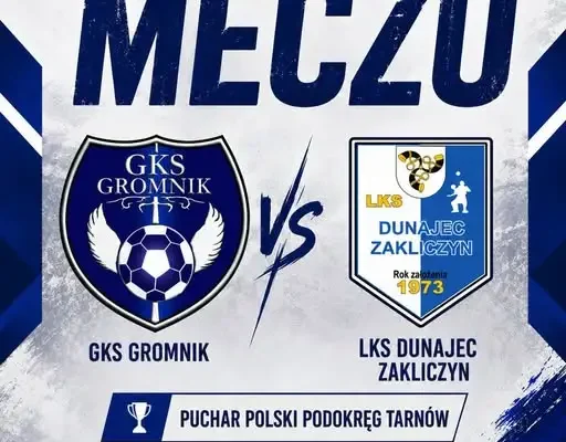Pucharowe derby w Gromniku: GKS zmierzy się z Dunajcem Zakliczyn
