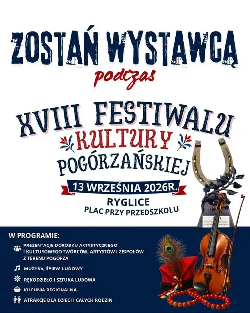 Zostań wystawcą na XVIII Festiwalu Kultury Pogórzańskiej w Ryglicach