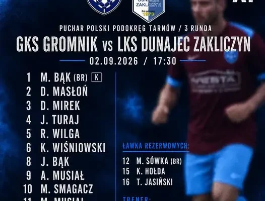 Derby w Pucharze Polski: GKS Gromnik podejmuje Dunajec Zakliczyn