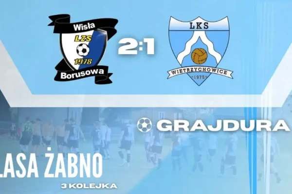 Porażka w Borusowej: LKS Wietrzychowice uległ Wiśle 1:2