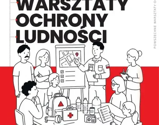 Powszechne Warsztaty Ochrony Ludności w Gminie Zakliczyn – zapisy trwają