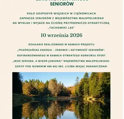 Seniorzy z Małopolski: warsztaty poetyckie i wycieczka w ramach projektu „Pogórzańska Energia”