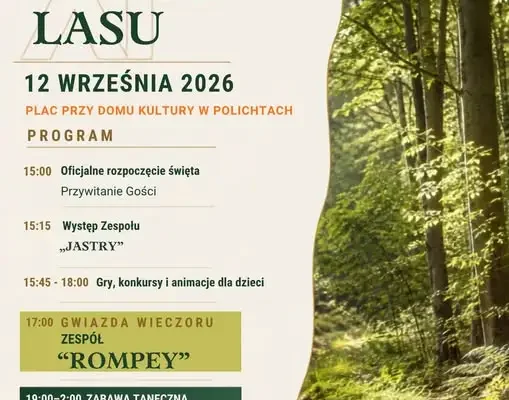 Święto Darów Lasu w Polichtach – muzyka, zabawa i leśne smaki już 12 września