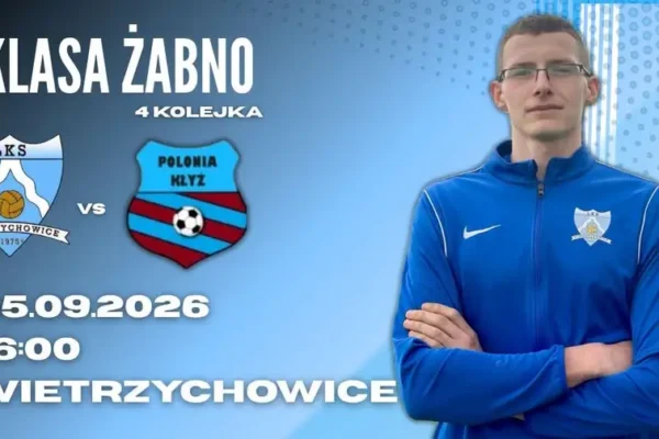 4. kolejka B-Klasy: LKS Wietrzychowice podejmie Polonię Kłyż