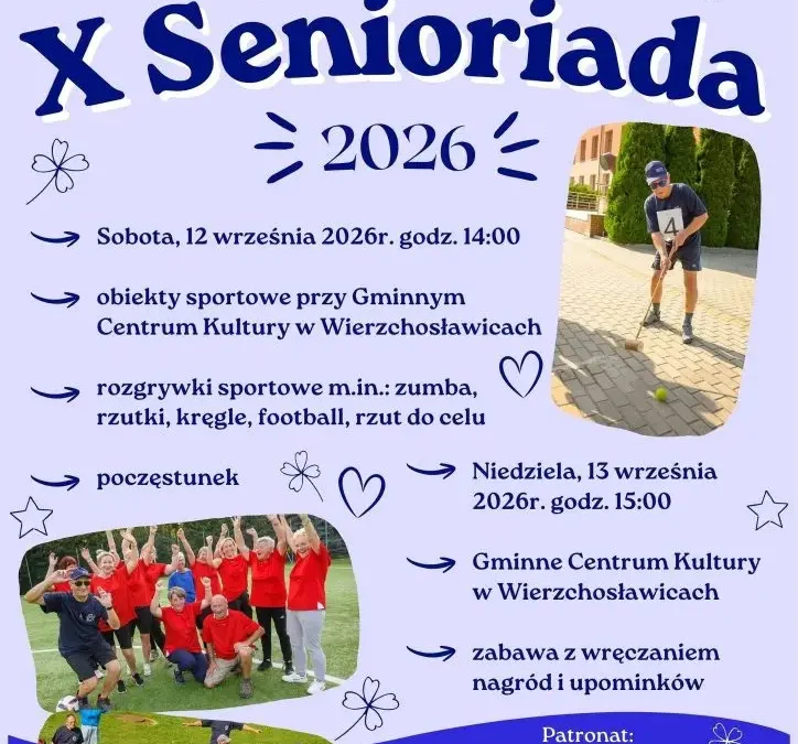 X Jubileuszowa Senioriada w Wierzchosławicach – sport i zabawa dla seniorów