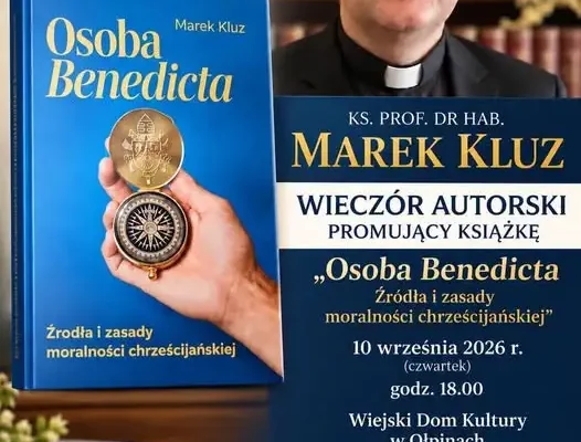 Ołpiny: wieczór z ks. prof. Markiem Kluzem i promocja jego najnowszej książki