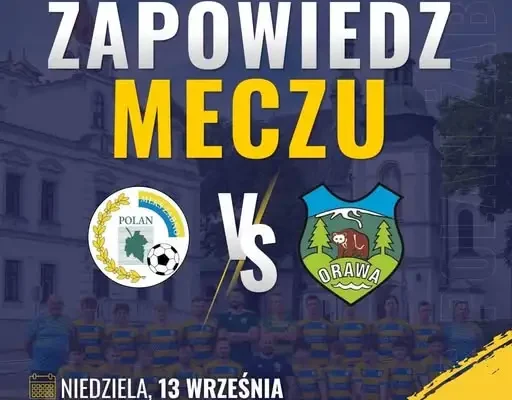 MLKS Polan Żabno wraca na własny stadion. W 6. kolejce zmierzy się z Orawą Jabłonka