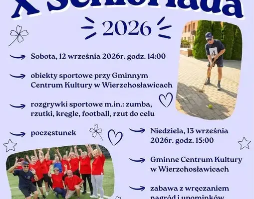 10. Senioriada w Wierzchosławicach – jutro start wydarzenia