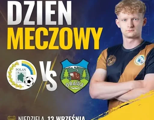MLKS Polan Żabno zagra z Orawą Jabłonka w 6. kolejce Małopolskiej Ligi Okręgowej