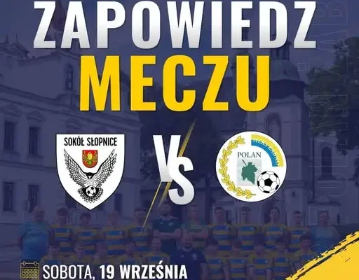 Zapowiedź meczu: Sokół Słopnice kontra Polan Zabno w V lidze małopolskiej