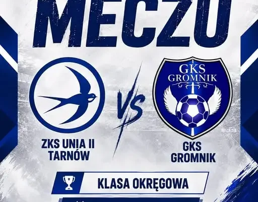GKS Gromnik zagra na wyjeździe z Unią II Tarnów w 7. kolejce klasy okręgowej