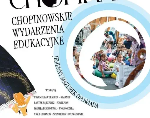 Jesienny Mazurek opowiada – koncert chopinowski dla dzieci w Łęgu Tarnowskim