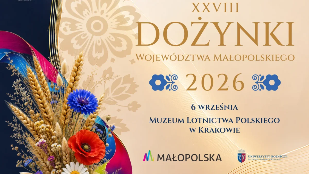 XXVIII Dożynki Województwa Małopolskiego po raz pierwszy w Krakowie
