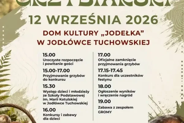 Festyn Grzybiarski w Jodłówce Tuchowskiej – już w sobotę!