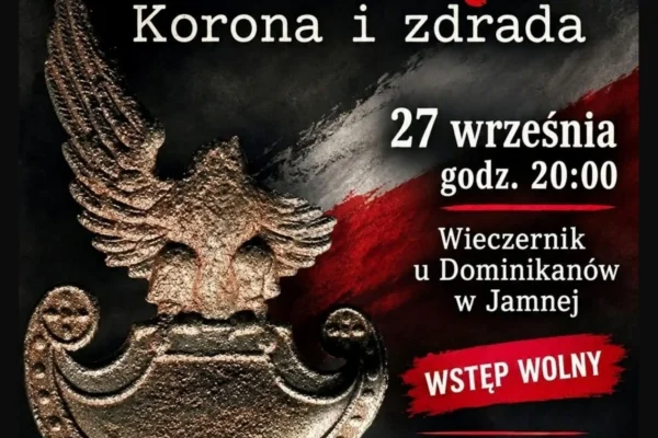 Spektakl „Wyklęci. Korona i zdrada” w Jamnej – 27 września