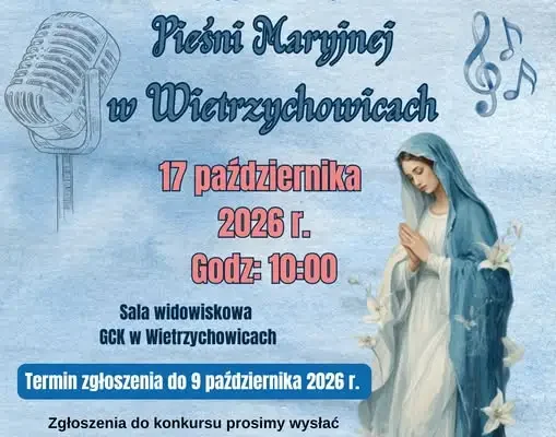 III Konkurs Pieśni Maryjnej w Wietrzychowicach – zaproszenie dla solistów, zespołów i chórów