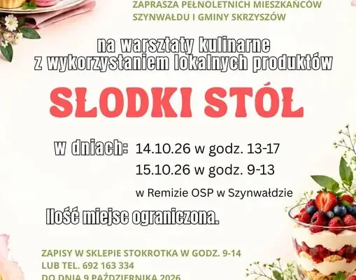 Warsztaty kulinarne „Słodki Stół” w Szynwałdzie – zapisy do 9 października