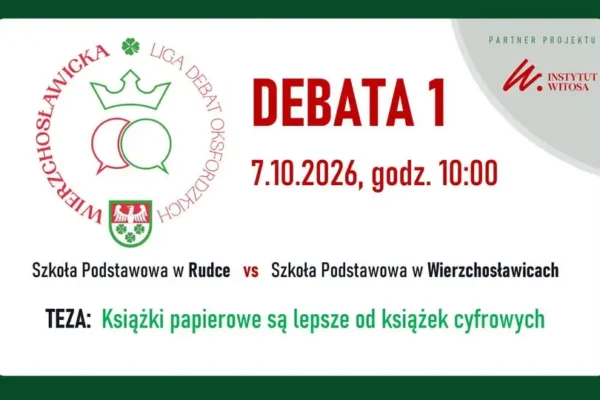 Wierzchosławicka Liga Debat Oksfordzkich startuje. Dziś pierwsze pojedynki szkół