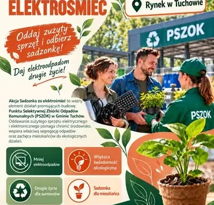 Tuchów stawia na ekologię: posadź lipę i wymień elektrośmieci na sadzonkę
