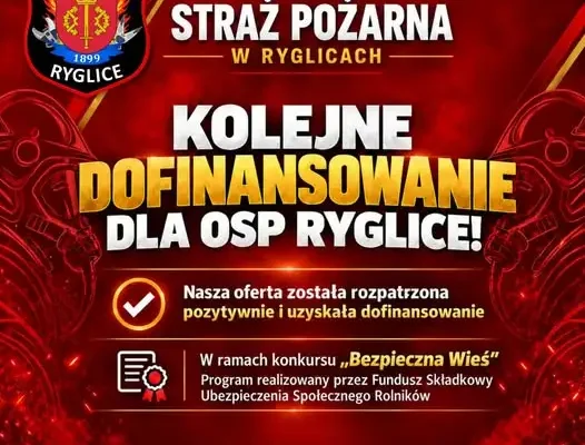 OSP Ryglice z dofinansowaniem z programu „Bezpieczna Wieś”
