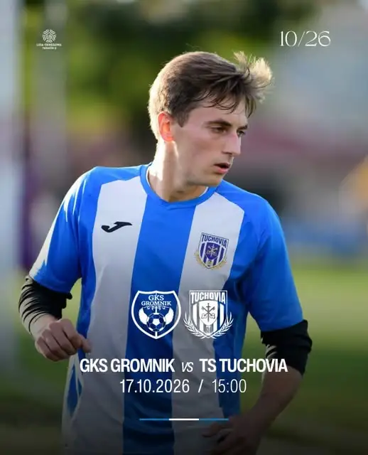 Derby w Gromniku! Tuchovia zmierzy się z GKS w sobotę