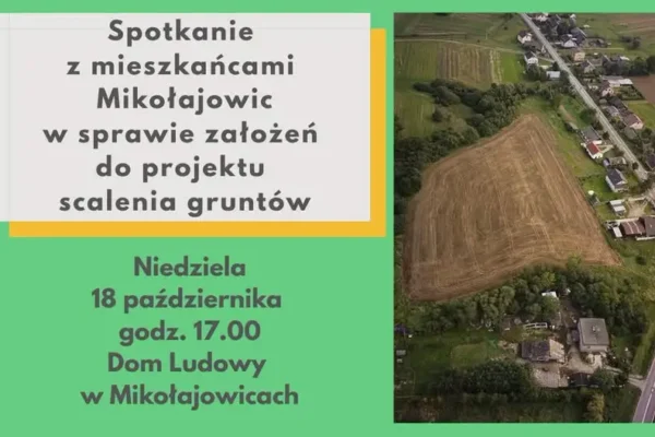 Mikołajowice: dziś spotkanie w sprawie scalenia gruntów