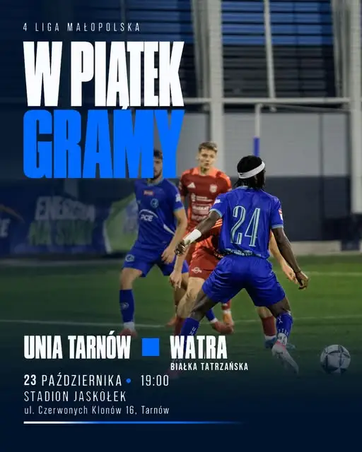 Unia Tarnów kontra Watra Białka Tatrzańska – dziś mecz na Stadionie Jaskółek