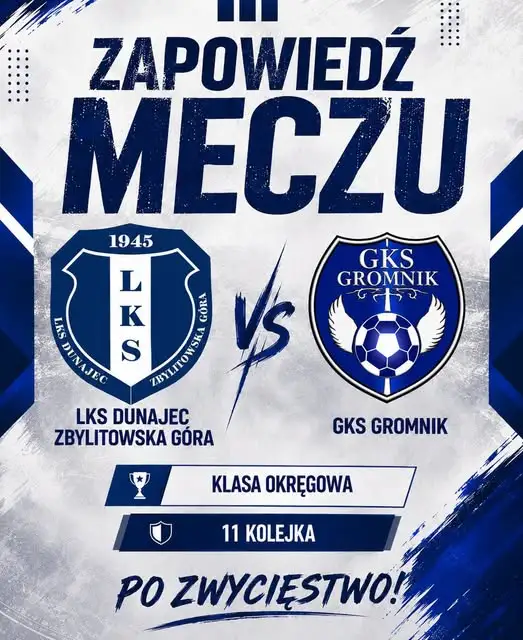 GIEKSA Gromnik zagra na wyjeździe z LKS Dunajec Zbylitowska Góra