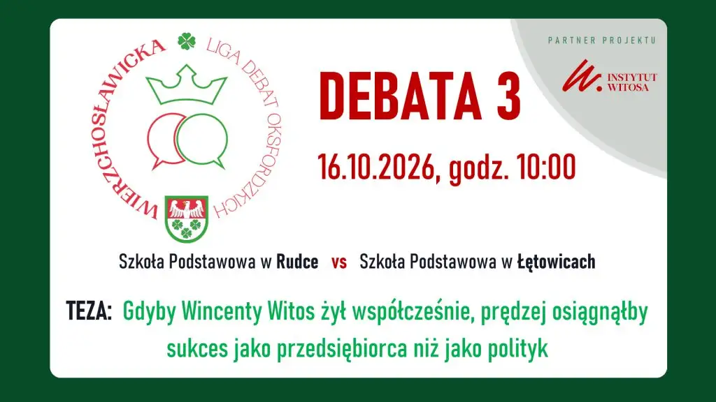 Wierzchosławicka Liga Debat Oksfordzkich: Wincenty Witos tematem kolejnej rundy